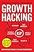 Growth Hacking: Silicon Valley's Best Kept Secret