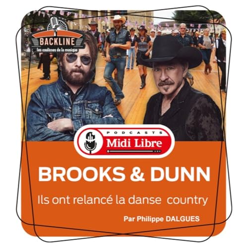 Brooks & Dunn, le duo mythique de la country am&eacute;ricaine qui a relanc&eacute; la line dance dans le monde!