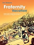 Fraternity Vacation