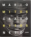 Mario Cravo Neto: Myths and Rites (Libros de autor)