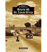 Route 66 St. Louis Style (Images of America)