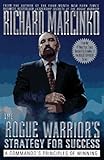 The Rogue Warriors Strategy For Success