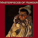 Cover of Masterpieces of Humour