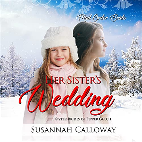 Her Sister's Wedding by Susannah Calloway episode artwork