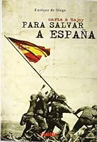 Carta a Rajoy Para Salvar a Espaana 8493703540 Book Cover
