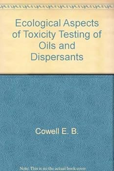 Paperback Ecological Aspects of Toxicity Testing of Oils and Dispersants Book