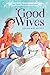 Good Wives (The Little Women Collection)