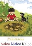 Aloo Maloo Kaloo (English Edition)