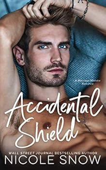 Paperback Accidental Shield: A Marriage Mistake Romance (Marriage Mistake Series) Book