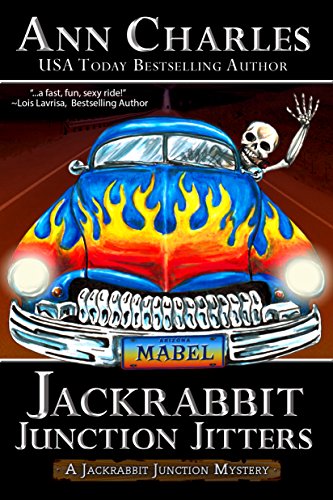 Jackrabbit Junction Jitters (Jackrabbit Junction Humorous Mystery Book 2) by [Ann Charles, C.S. Kunkle]