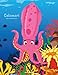 Calamari Libro da Colorare 1: Volume 1