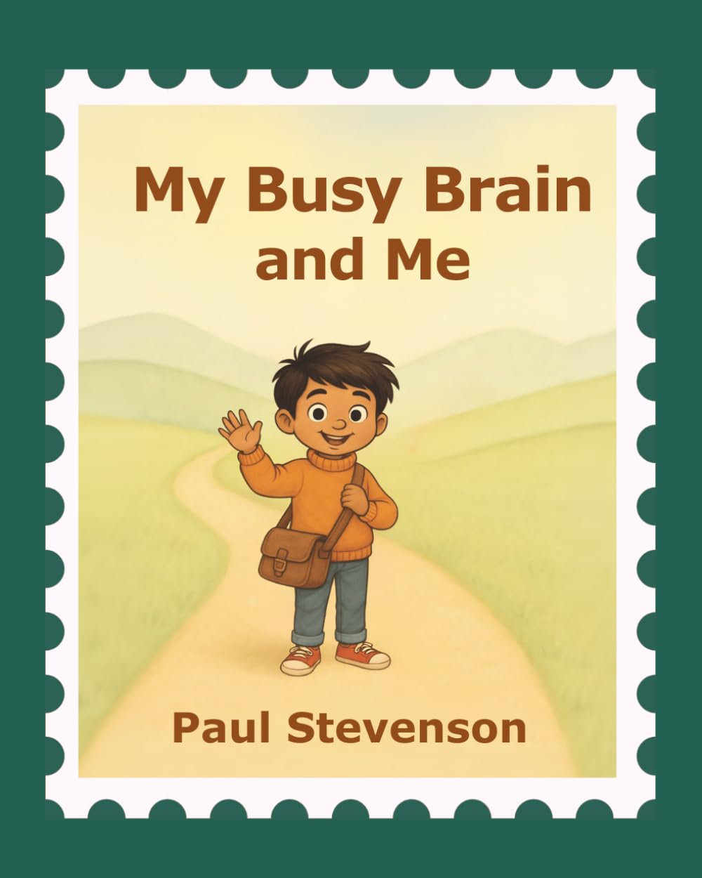 My Busy Brain and Me (Me and My Series)