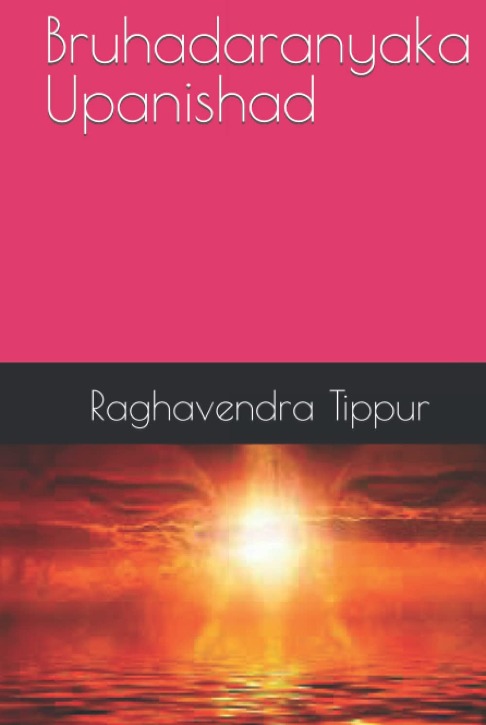 Bruhadaranyaka Upanishad