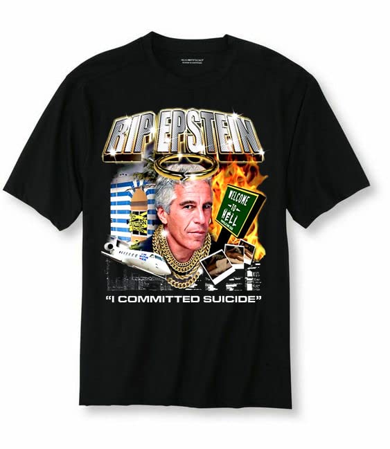 Rip Jeffrey Epstein I Committed Suicide Suicideboys Tour tshirt
