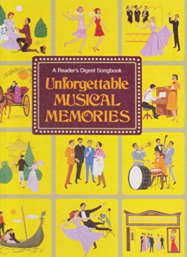 Unforgettable Musical Memories Songbook and Lyr... B003SVBPUW Book Cover