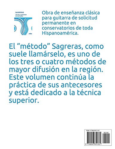 Técnica Superior de Guitarra: de acuerdo con la moderna escuela del maestro Tárrega: 1