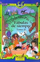 El gran libro de las fábulas de siempre. Tomo II 8424181174 Book Cover