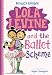 Lola Levine and the Ballet Scheme