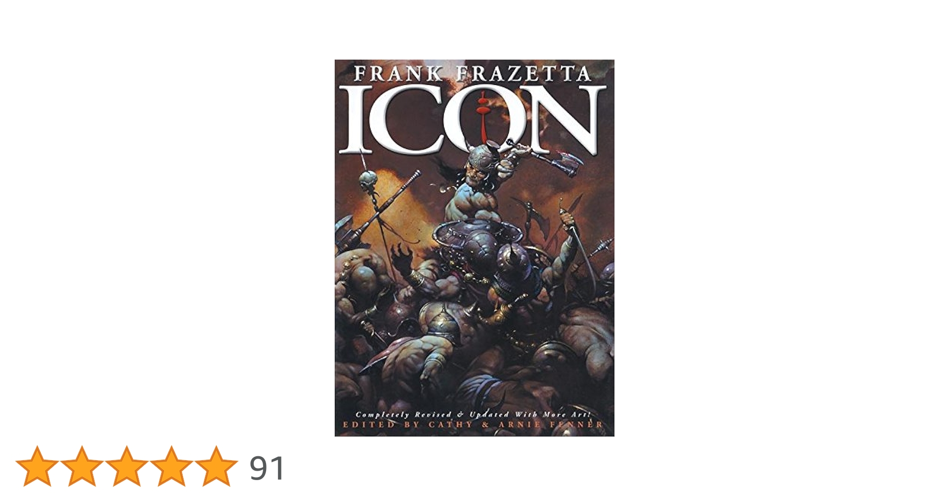 フランク・フラゼッタ 画集　ICON ／ FRANK FRAZETTA 美品 Amazon | Icon | Frazetta, Frank, Fenner, Cathy, Fenner