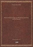  Notice biographique sur M. de Caulaincourt, duc de Vicence / [signé l\'abbé Gourmain]