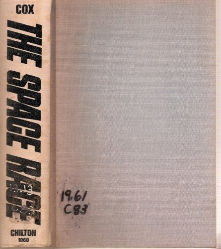 The space race;: From Sputnik to Apollo, and be... B0007DYHTK Book Cover