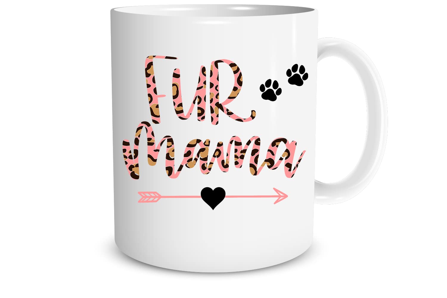 Fur Mama - 11oz Ceramic Coffee Mug For Dog Moms, Cat Moms, Mother's Day, Adoption, Crazy Cat Lady Cat Mama - Adopt Don't Shop All You Need is Love and A Dog You Can't Buy Love But You Can Rescue It