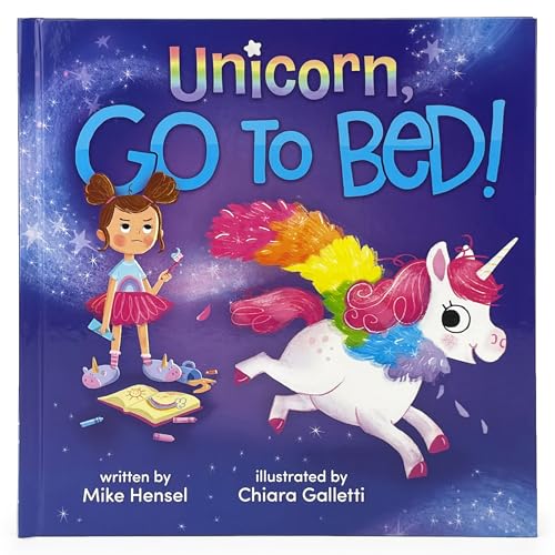 Image of Unicorn, Go to Bed! A Silly Going-to-Bed Read Aloud Book