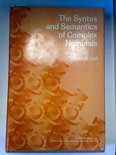 Syntax and Semantics of Complex Nominals view 2