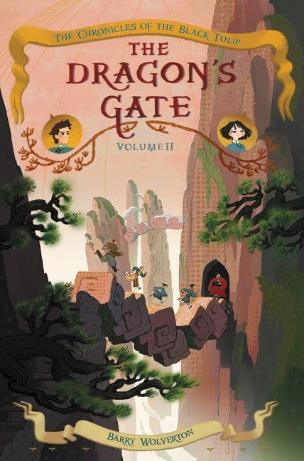 Buy The Dragon's Gate (Chronicles of the Black Tulip, 2) — BookShops.in