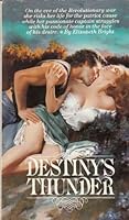 Destiny's Thunder 155547313X Book Cover