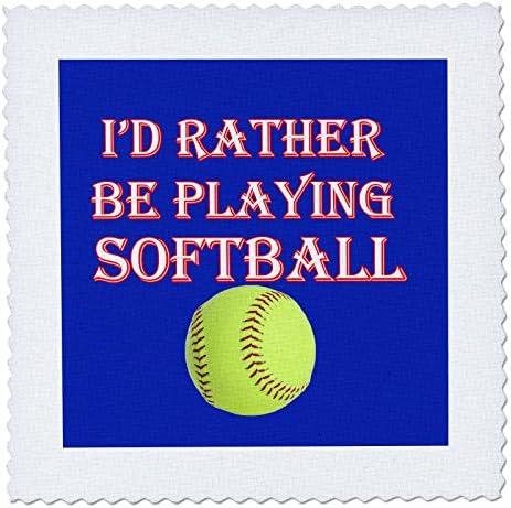 3dRose RinaPiro - Funny Quotes - Id Rather be Playing Softball. Game Winning Score. Popular Saying - 12x12 inch Quilt Square (qs_213135_4) image 4