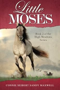 Paperback Little Moses (High Meadows) Book