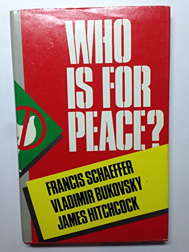 Who Is for Peace? 0840753861 Book Cover