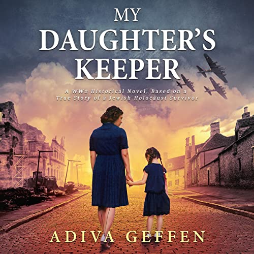 My Daughter’s Keeper (Audio Download) Adiva Geffen, Torre Puckett