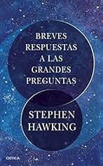 Breves respuestas a las grandes preguntas
