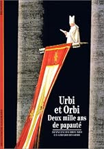 Download Urbi et Orbi : Deux mille ans de papauté PDF
