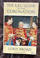 The ABC guide to the coronation B0000CIGIW Book Cover