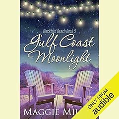 Gulf Coast Moonlight Audiolibro Por Maggie Miller arte de portada