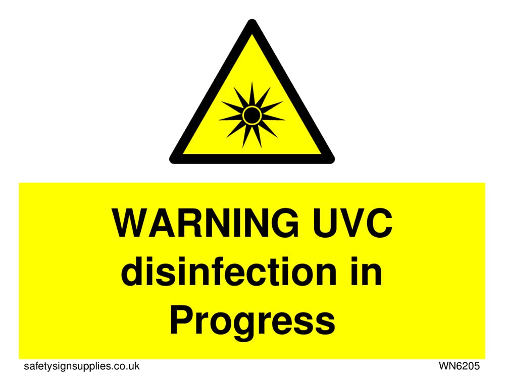 Pack of five - WARNING UVC dinfection in progress Sign - 100x75mm - A7L