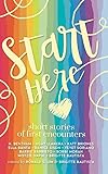 Start Here: Short stories of first encounters