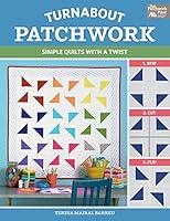 Algopix Similar Product 10 - Turnabout Patchwork Simple Quilts with