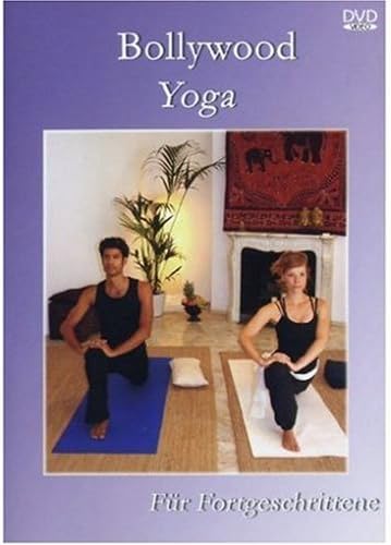 Bollywood Yoga - Fortgeschrittene [DVD]