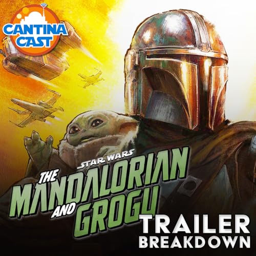 618 - The Mandalorian and Grogu Trailer (and Poster) Breakdown Podcast Por arte de portada