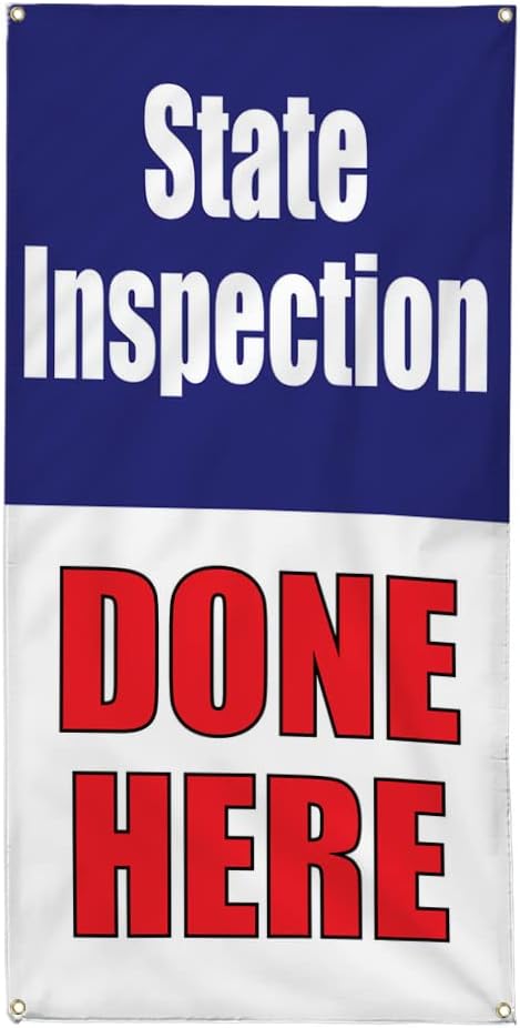 Vertical Vinyl Banner Multiple Sizes State Inspection Done Here Promotion Business Business Outdoor Weatherproof Industrial Yard Signs 4 Grommets 48x24Inches