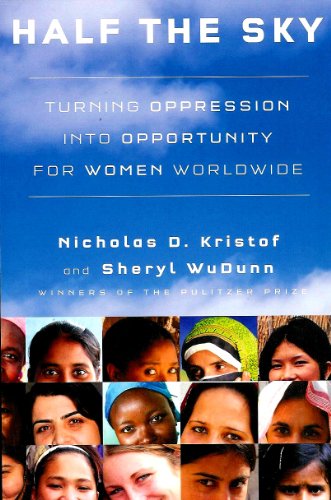 Half the Sky: Turning Oppression Into Opportuni... 1616642106 Book Cover