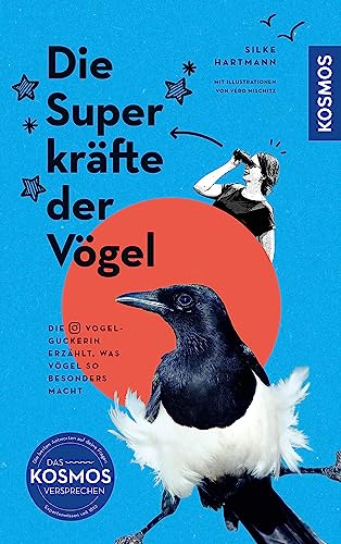 Cover zum Buch Die Superkräfte der Vögel: Die Vogelg...
