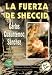 La Fuerza de Sheccid: Una Impactante Historia de Amor con Mensaje de Valores  (Spanish Edition)