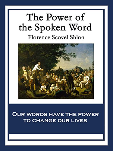 The Power of the Spoken Word (English Edition) PDF Ebook En Ligne