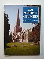 Fifty Somerset Churches 0861833090 Book Cover