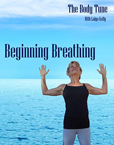 The Body Tune Beginning Breathing